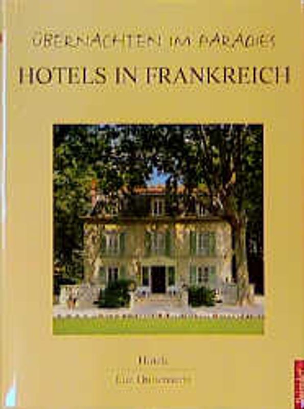 Hotels in Frankreich