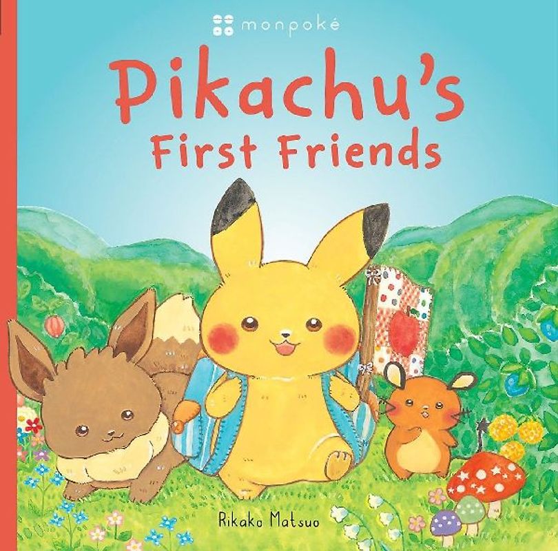 Pikachu's First Friends (Pokémon Monpoke Picture Book)