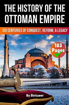 The History of The Ottoman Empire