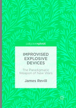Improvised Explosive Devices