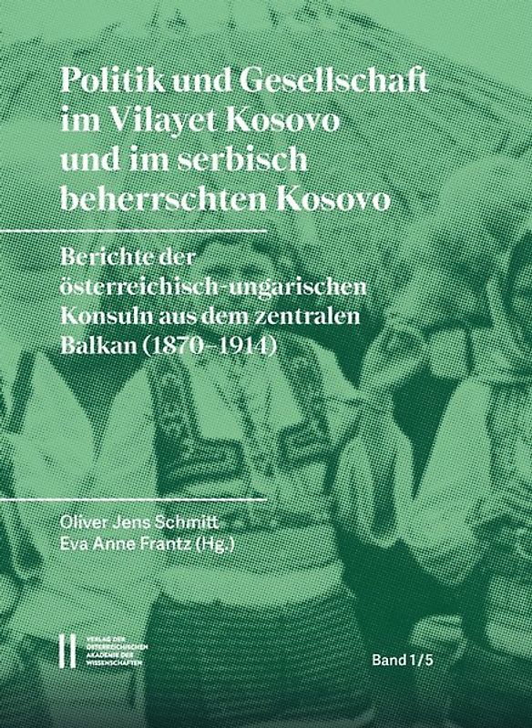 Politik und Gesellschaft im Vilayet Kosovo und im serbisch beherrschten Kosovo