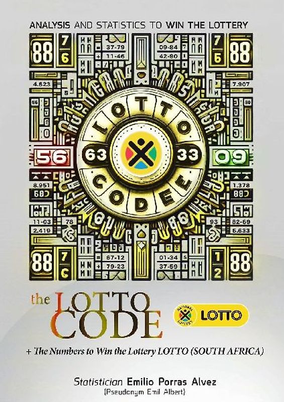 The Lotto Code, Analysis and Statistics to Win the Lottery + The Numbers to Win the Lottery LOTTO (SOUTH AFRICA)