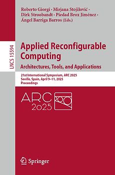 Applied Reconfigurable Computing. Architectures, Tools, and Applications