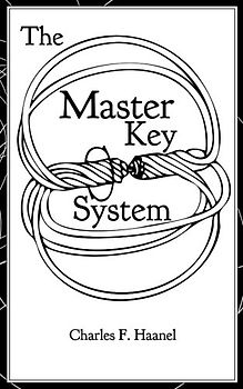 The Master Key System: truepowerbooks Proper Edit