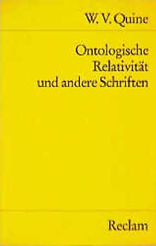 Ontologische Relativität und andere Schriften