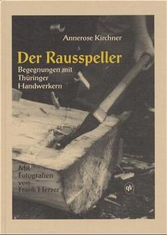 Der Rausspeller