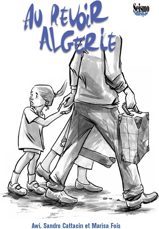 Au revoir Algérie (édition française)