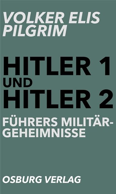 Führers Militärgeheimnisse