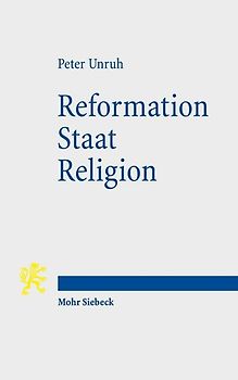 Reformation - Staat - Religion