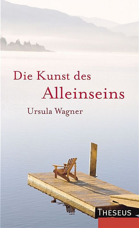 Die Kunst des Alleinseins
