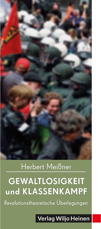 Gewaltlosigkeit und Klassenkampf