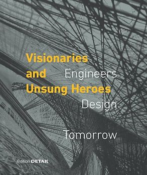 Visionaries and Unsung Heroes