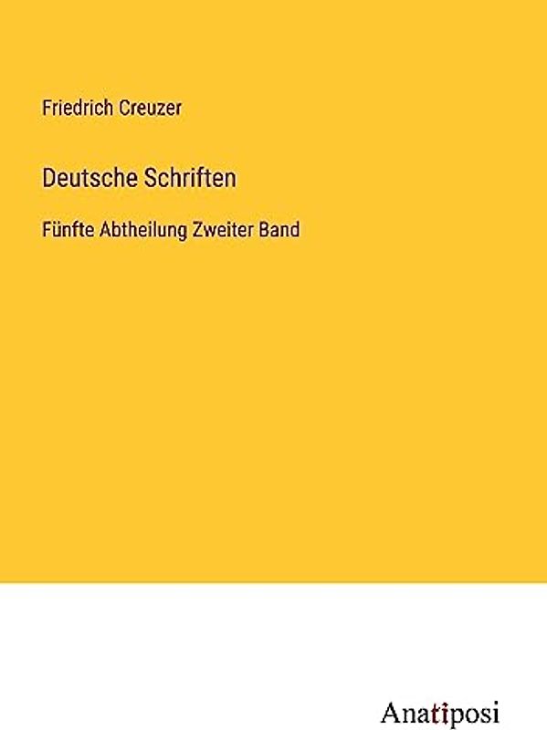 Deutsche Schriften: Fünfte Abtheilung Zweiter Band