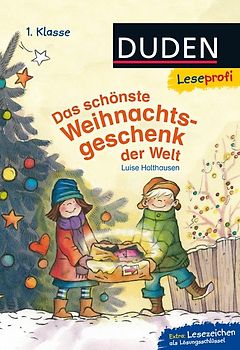 Duden Leseprofi – Das schönste Weihnachtsgeschenk der Welt, 1. Klasse