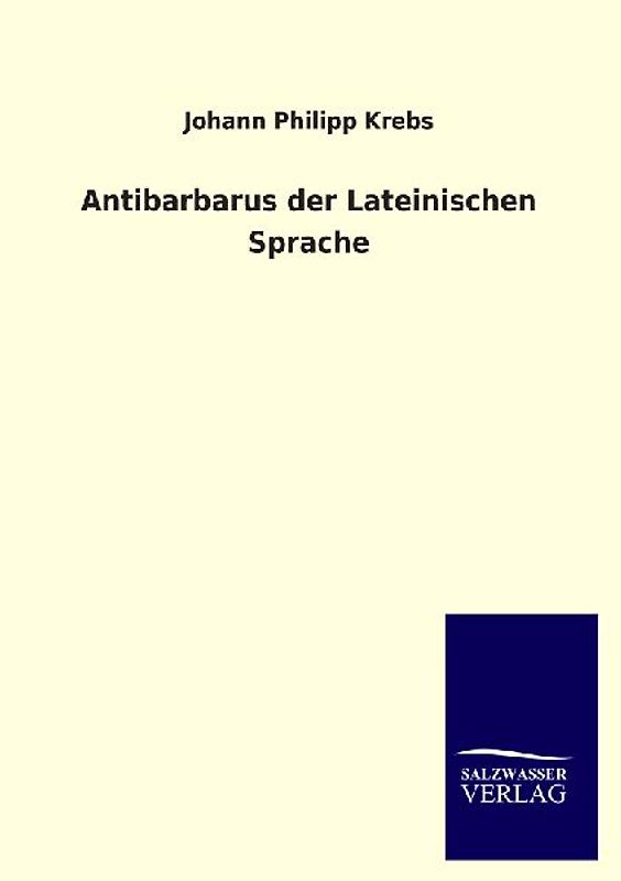 Antibarbarus der Lateinischen Sprache