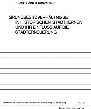 Grundbesitzverhältnisse in Historischen Stadtkernen und ihr Einfluss auf die Stadterneuerung