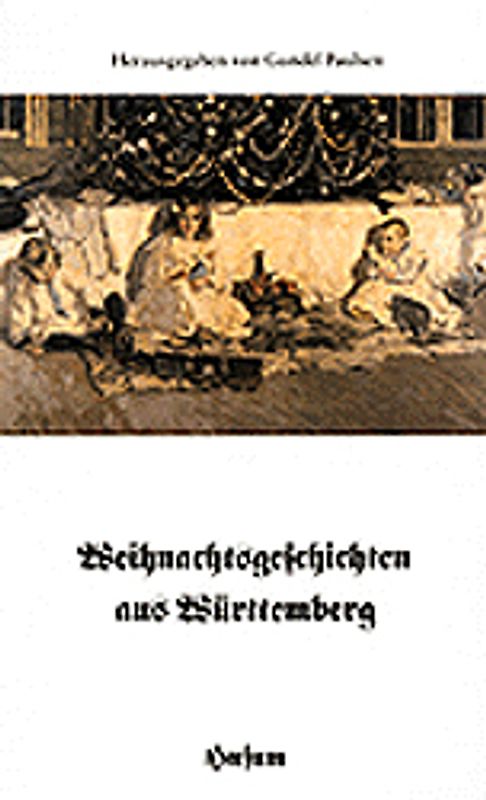 Weihnachtsgeschichten aus Württemberg