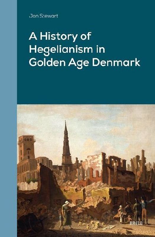 A History of Hegelianism in Golden Age Denmark (3 Vols)