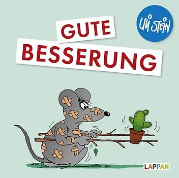 Uli Stein: Gute Wünsche!: Gute Besserung