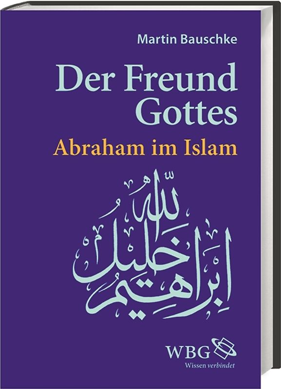 Der Freund Gottes