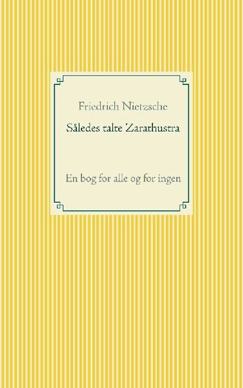 Således talte Zarathustra