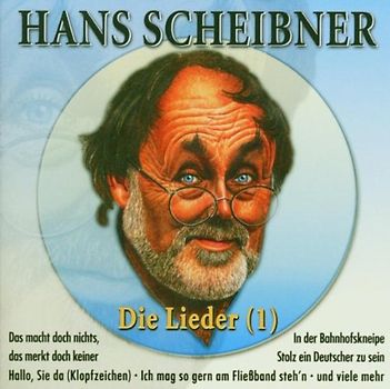 Hans Scheibner - Die Lieder 1