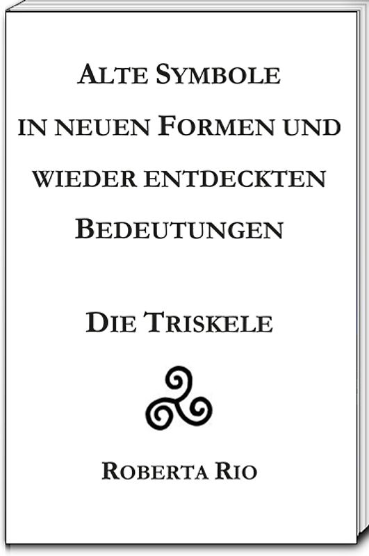 Alte Symbole in neuen Formen und wieder entdeckten Bedeutungen