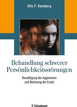 Behandlung schwerer Persönlichkeitsstörungen