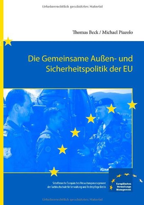 Die gemeinsame Außen- und Sicherheitspolitik der EU