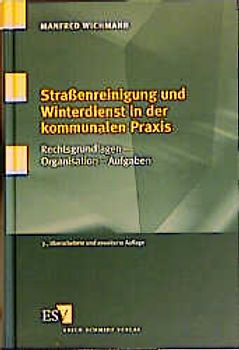 Strassenreinigung und Winterdienst in der kommunalen Praxis