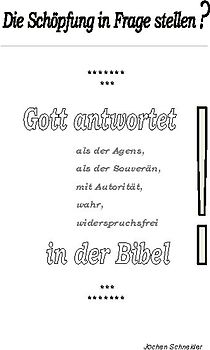 Die Schöpfung in Frage stellen?