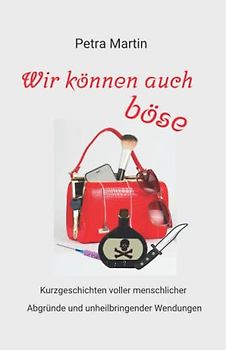 Wir können auch böse