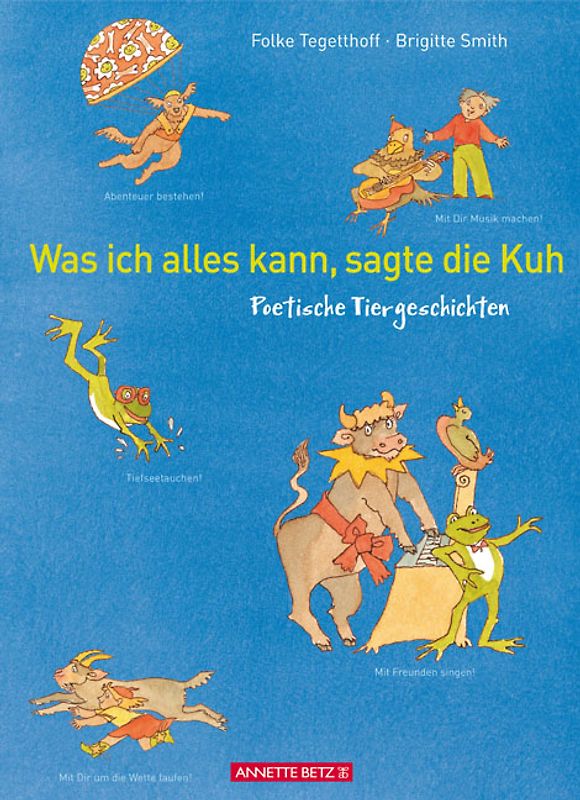 Was ich alles kann, sagte die Kuh