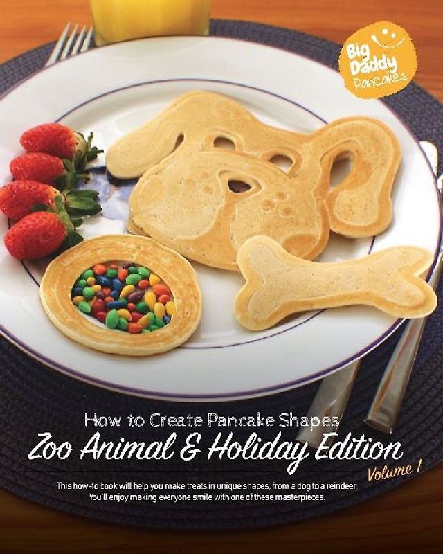 Big Daddy Pancakes - Volume 1 / Zoo Animal & Holiday