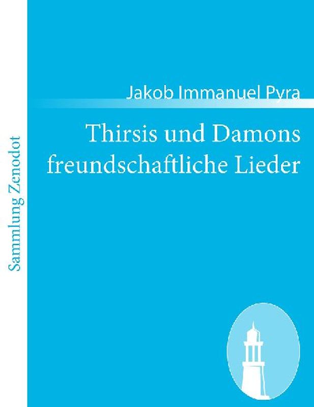 Thirsis und Damons freundschaftliche Lieder
