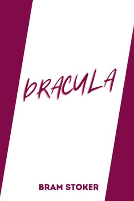 dracula by Bram Stoker