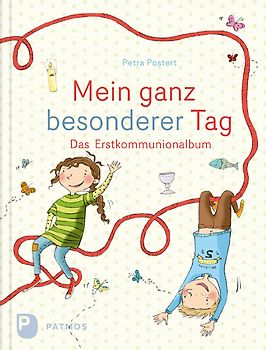 Mein ganz besonderer Tag - Das Erstkommunion Erinnerungsalbum
