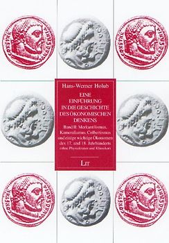 Eine Einführung in die Geschichte des ökonomischen Denkens