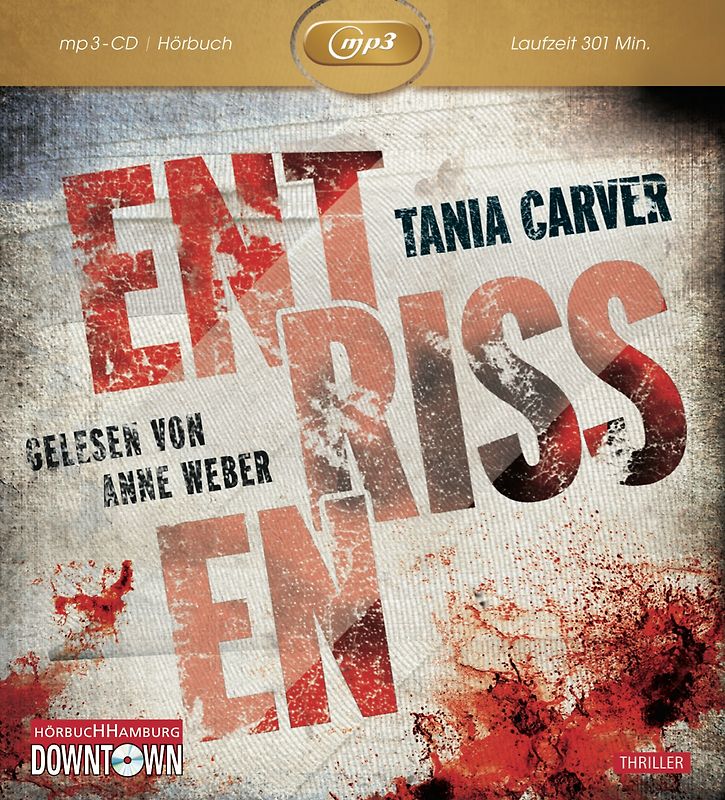 Entrissen: MP3 (Ein Marina-Esposito-Thriller 1)
