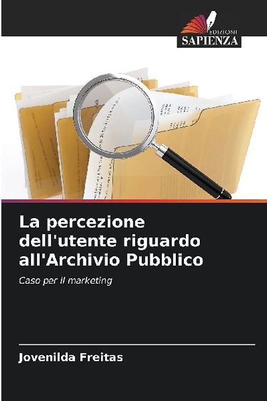 La percezione dell'utente riguardo all'Archivio Pubblico