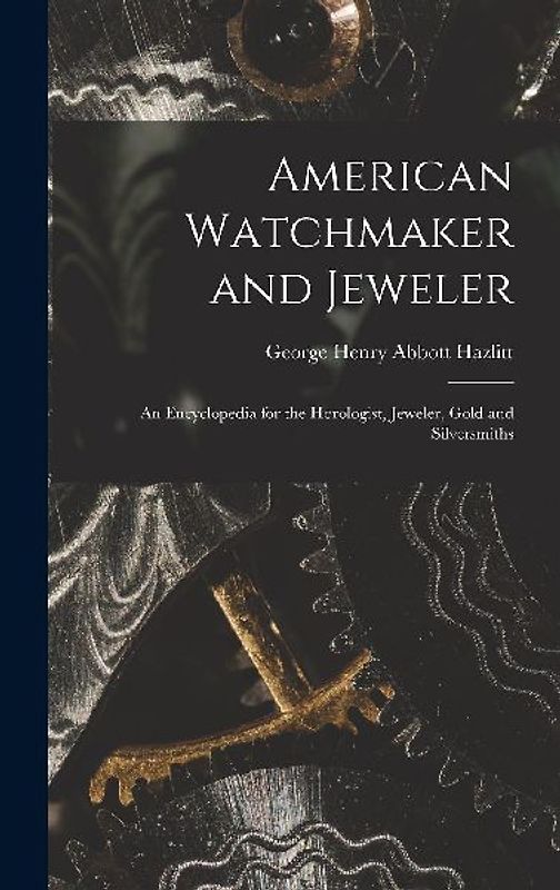 American Watchmaker and Jeweler