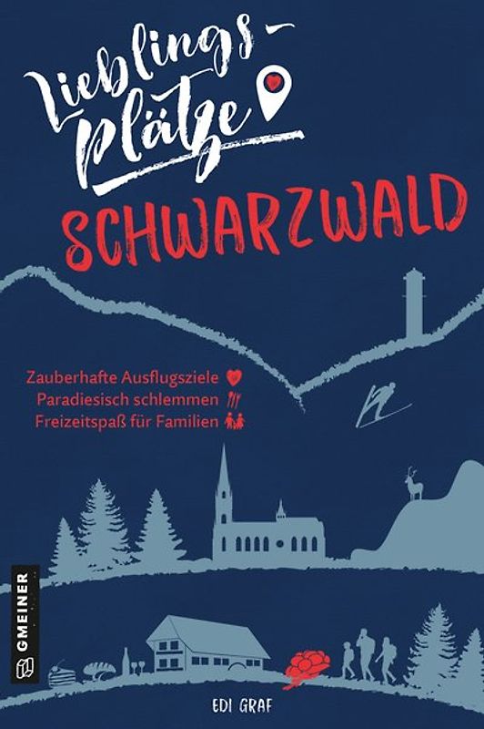 Lieblingsplätze Schwarzwald