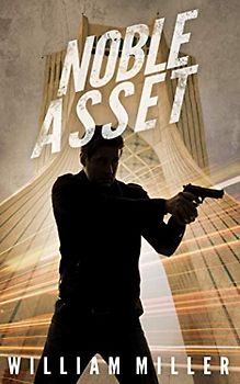 Noble Asset (Jake Noble Series, Band 5)