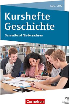 Kurshefte Geschichte - Qualifikationsphase - Niedersachsen - Ausgabe 2025