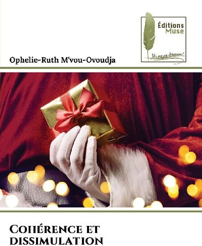 Cohérence et dissimulation