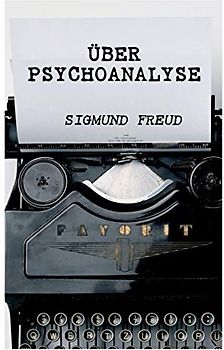 Über Psychoanalyse