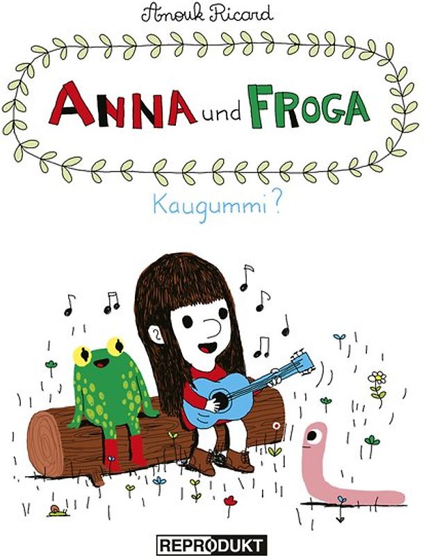 Anna und Froga / Anna und Froga – Kaugummi?