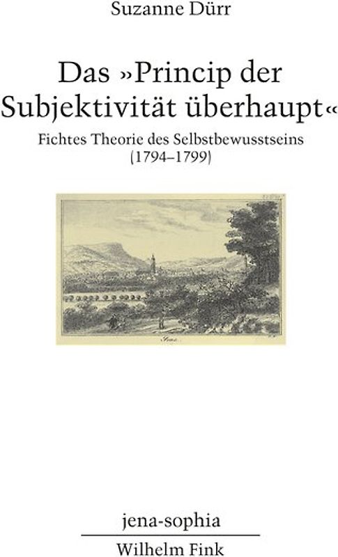 Das "Princip der Subjektivität überhaupt"