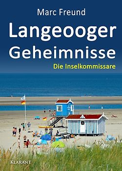 Langeooger Geheimnisse. Ostfrieslandkrimi