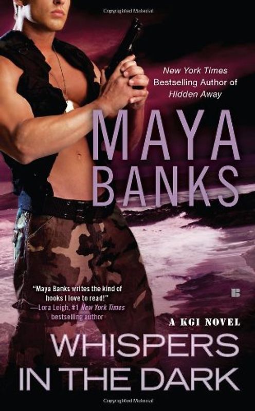 Whispers in the Dark (A KGI Novel) - Maya Banks